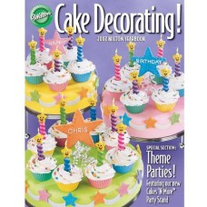 2007 Wilton Cake Decorating Yearbook